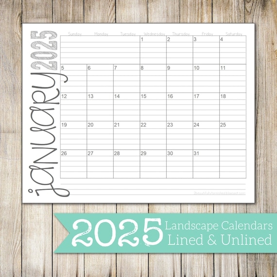2025 Landscape Lined U0026 Unlined Monthly Calendars 8 5x11 