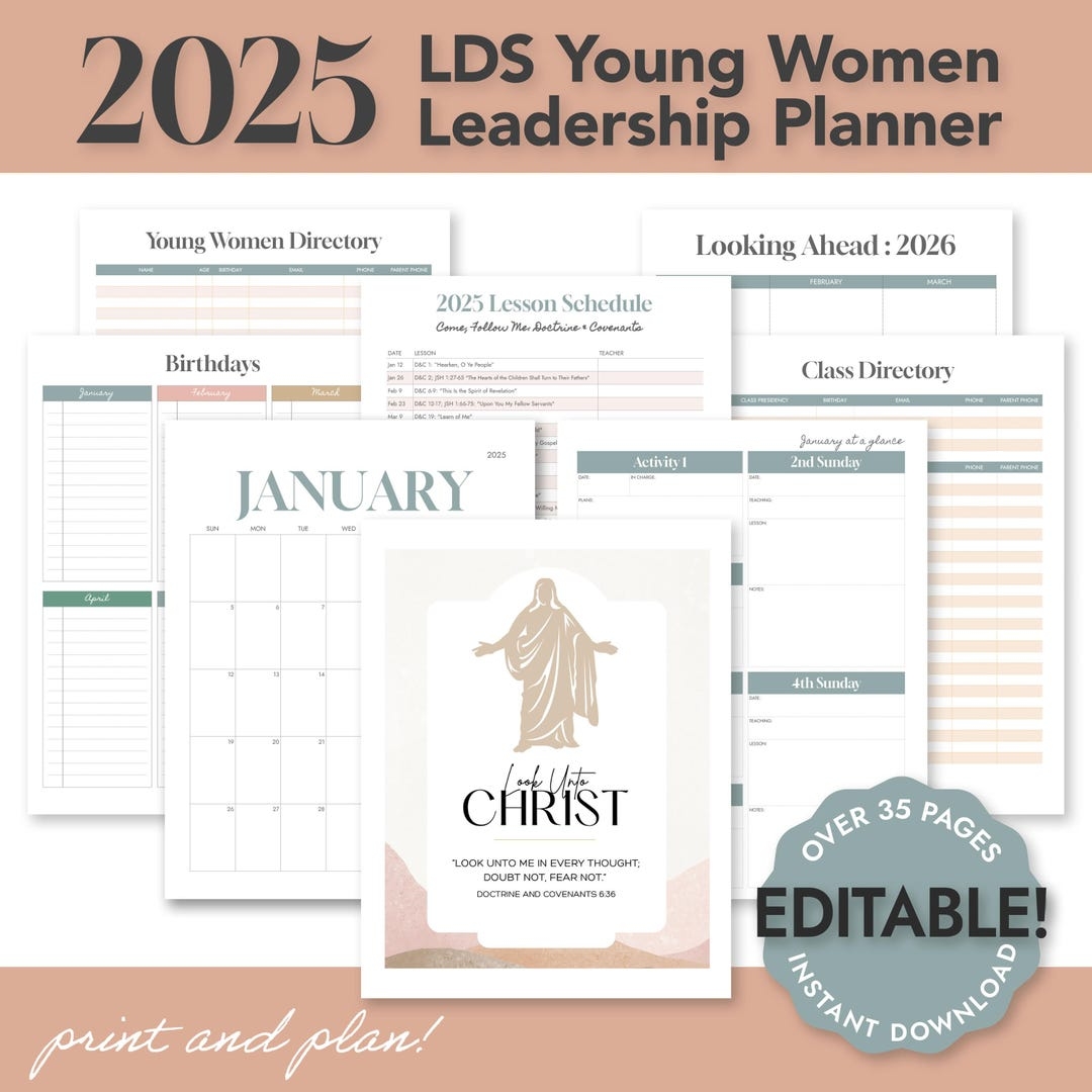 2025 LDS Young Women Planner Printable YW Binder Editable Organizer 2025 YW Theme Look Unto Christ Instant Download Etsy