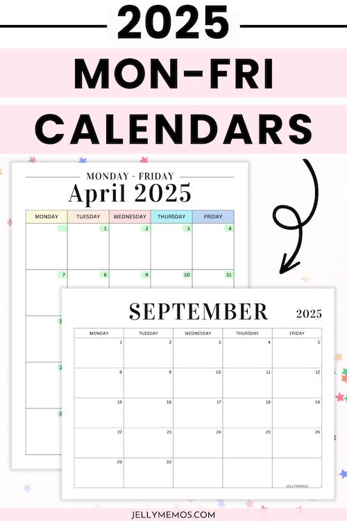 2025 Monday To Friday Calendar Printables Cute U0026 Free JellyMemos