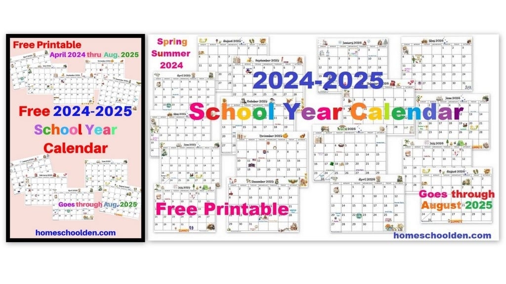 Free 2024 2025 Calendar Printable Homeschool Den