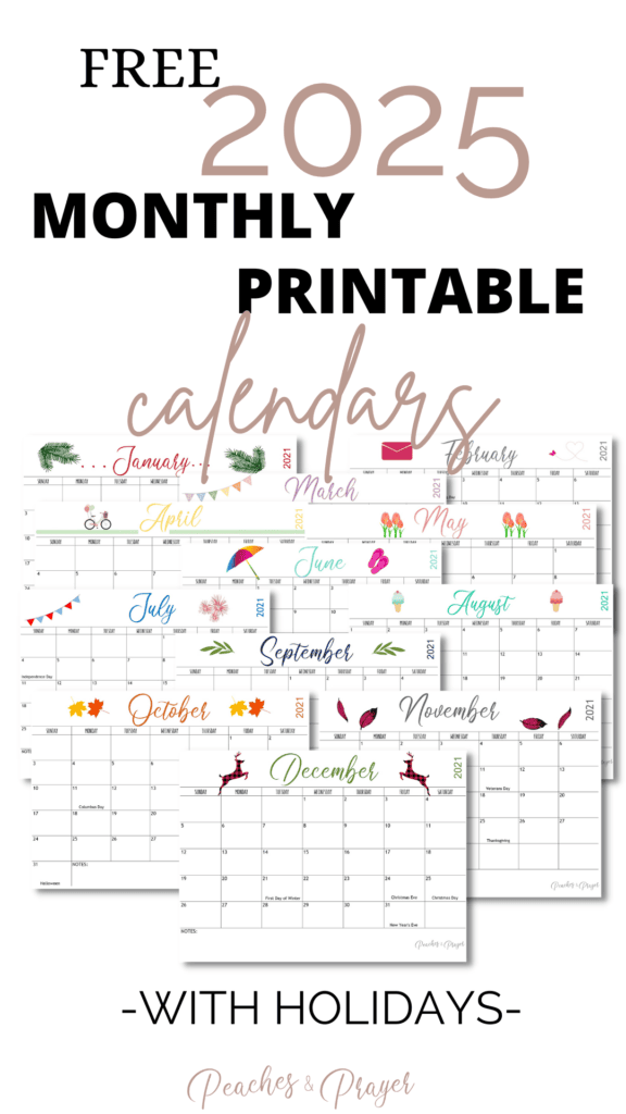 Free 2025 Monthly Calendar Printables Two Options Peaches U0026 Prayer